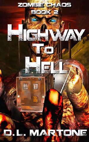[Zombie Chaos 02] • Highway to Hell